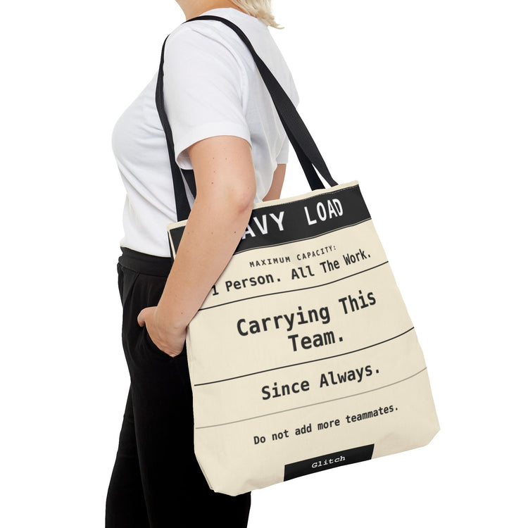 Funny Work Tote Bag | Carrying This Team Humor