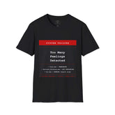 Funny Burnout T-Shirt | System Failure Too Many Feelings
